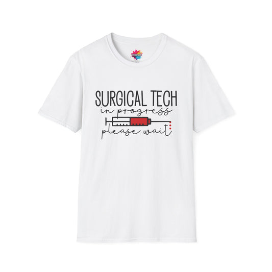 "SURGICAL TECH LOADING" T-Shirt