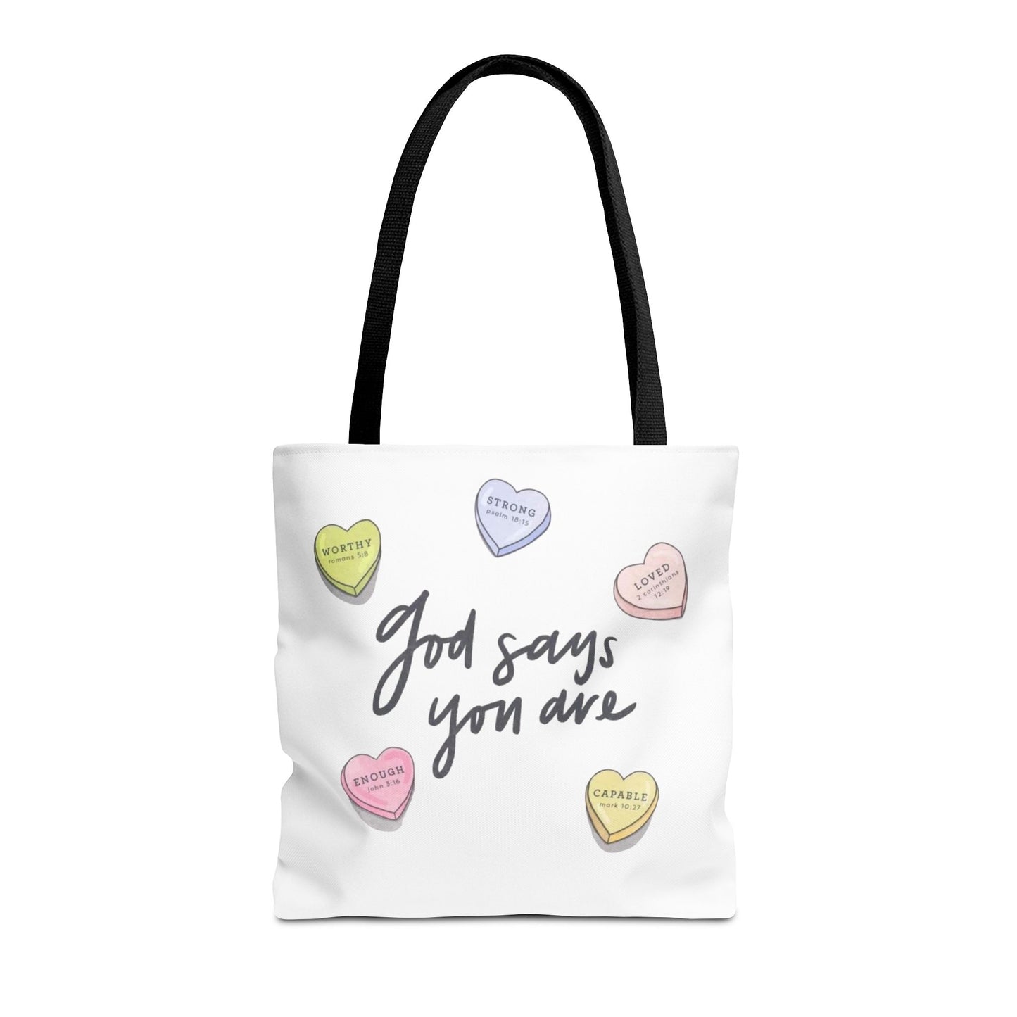 "GOD SAYS YOU ARE" TOTE BAG