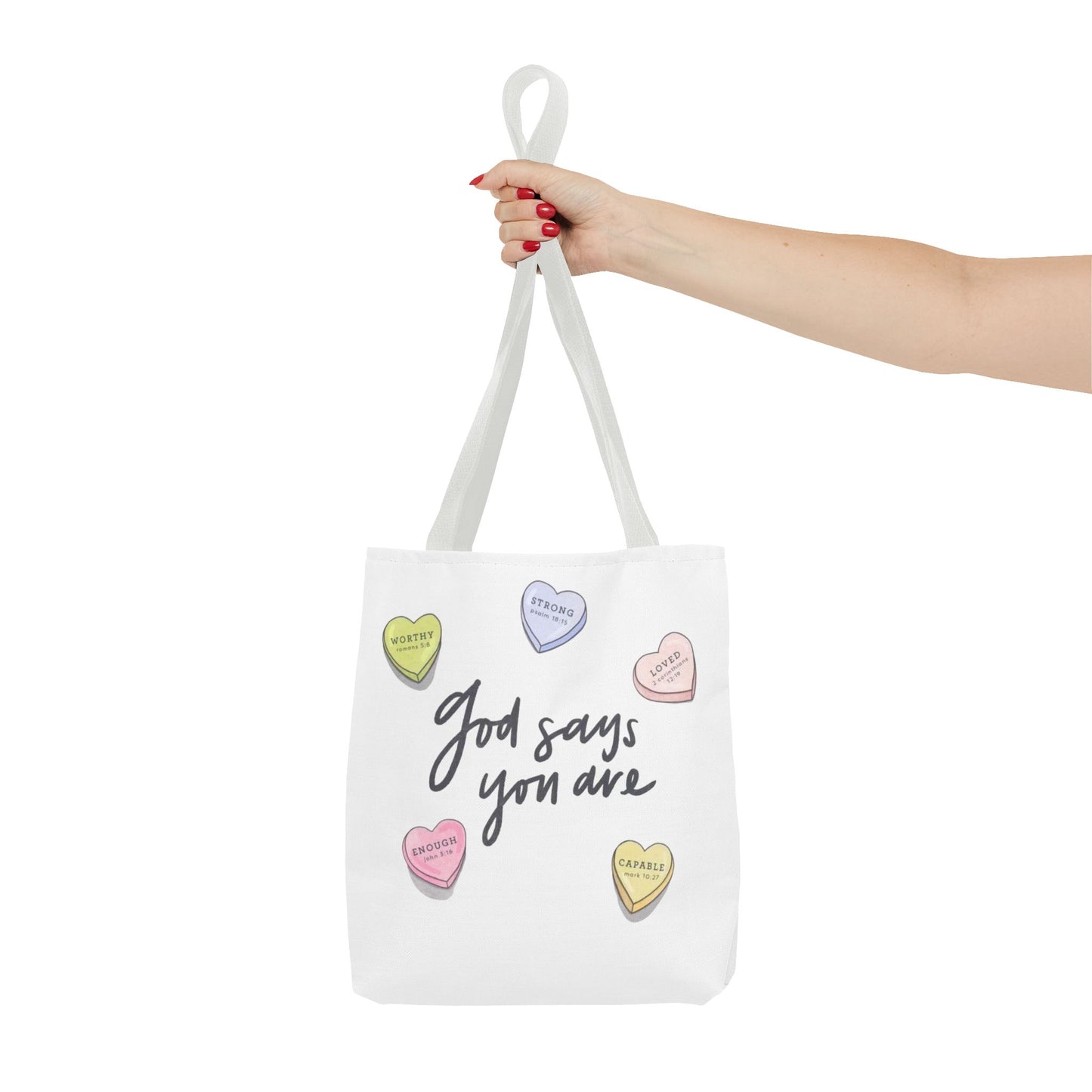 "GOD SAYS YOU ARE" TOTE BAG