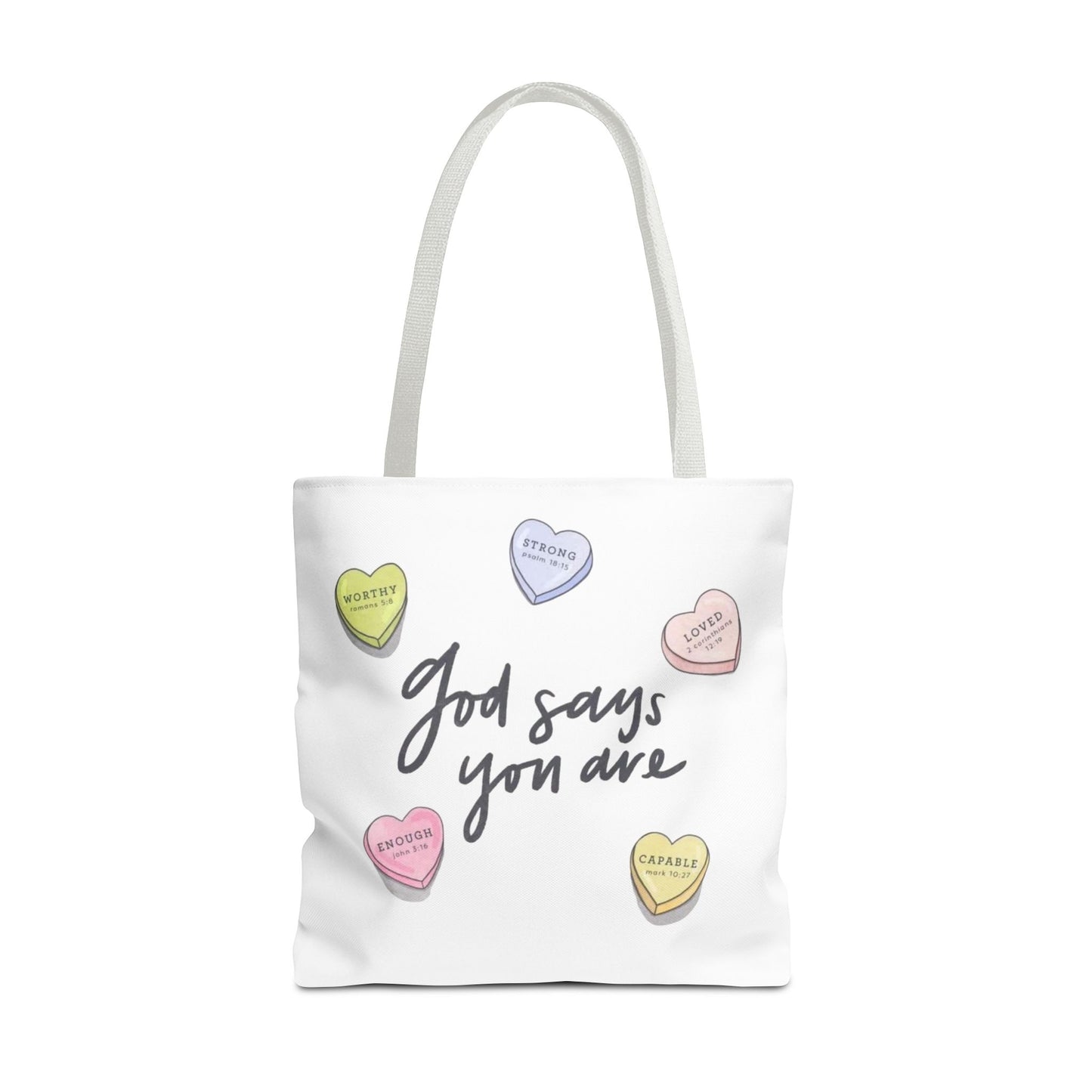 "GOD SAYS YOU ARE" TOTE BAG