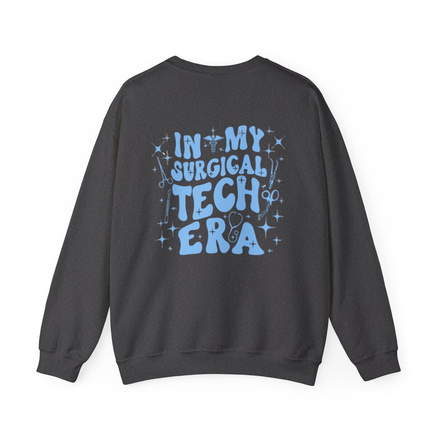 "SURGICAL TECH ERA" Crewneck Sweatshirt