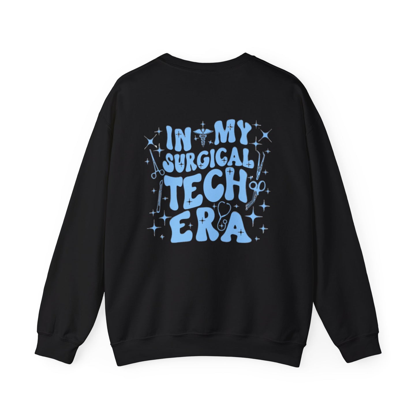 "SURGICAL TECH ERA" Crewneck Sweatshirt