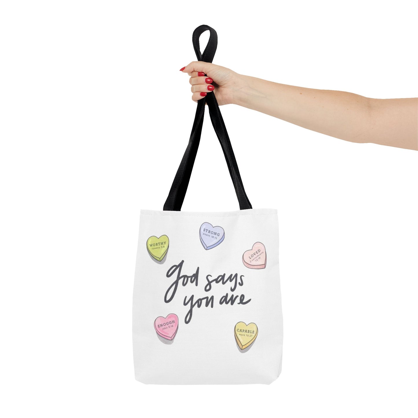 "GOD SAYS YOU ARE" TOTE BAG