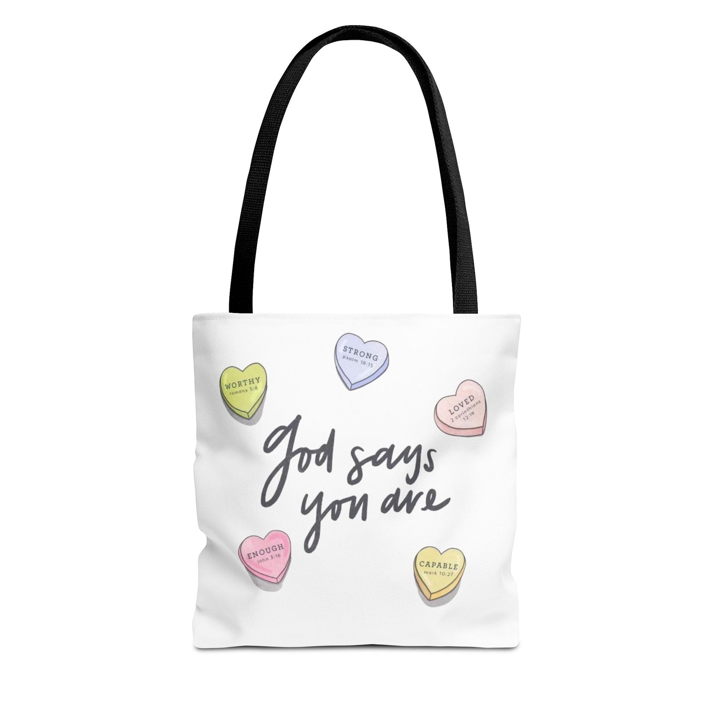 "GOD SAYS YOU ARE" TOTE BAG