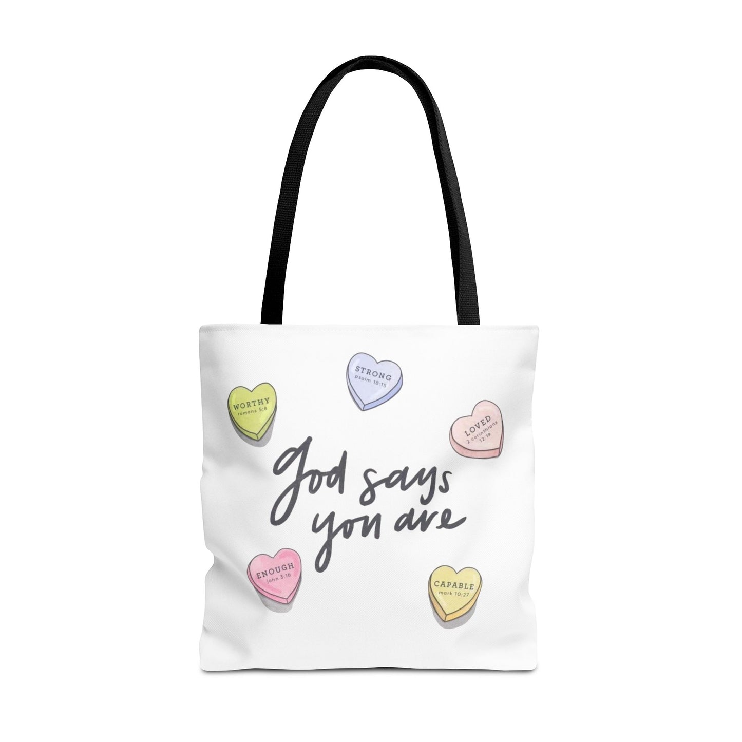 "GOD SAYS YOU ARE" TOTE BAG