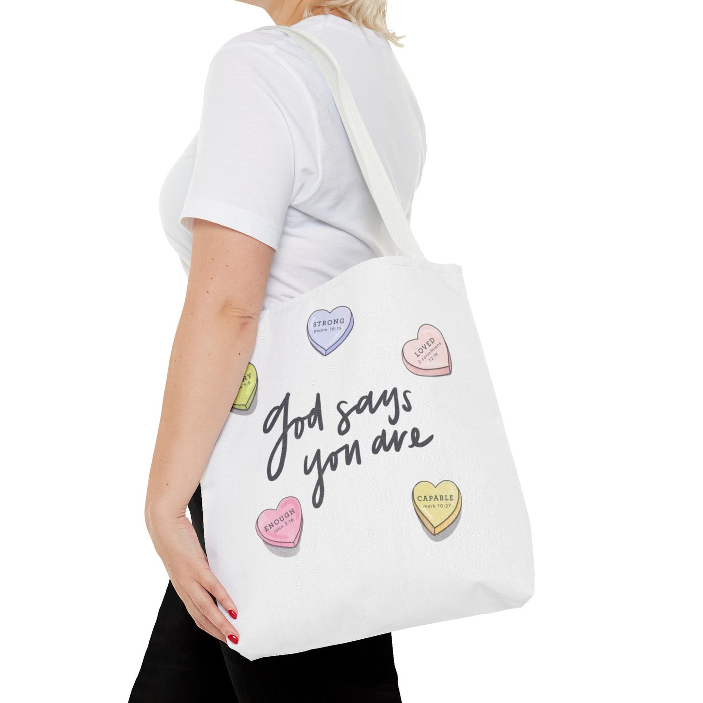 "GOD SAYS YOU ARE" TOTE BAG