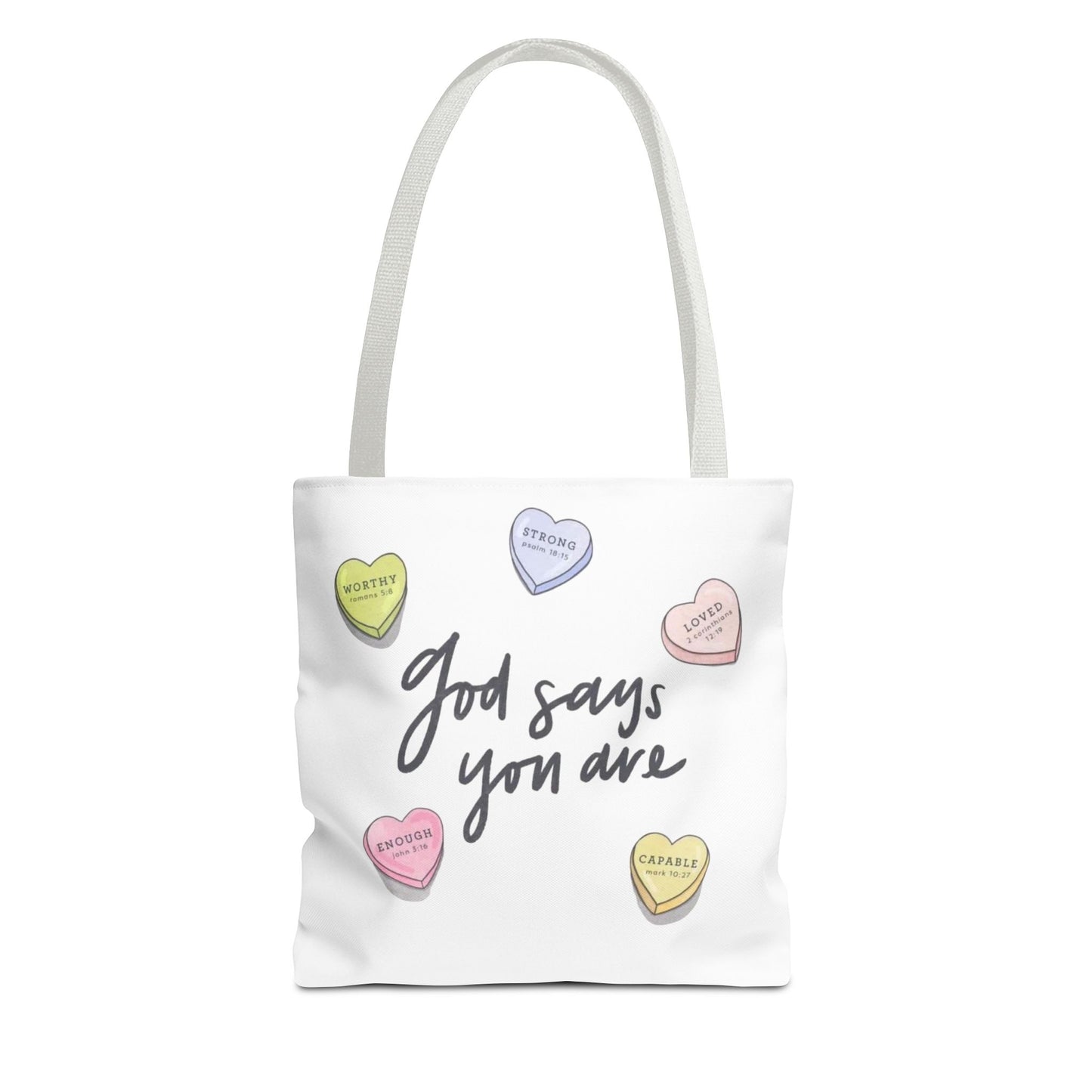 "GOD SAYS YOU ARE" TOTE BAG