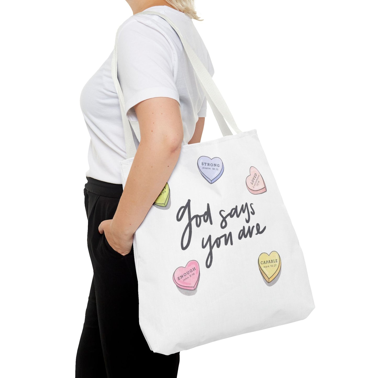 "GOD SAYS YOU ARE" TOTE BAG